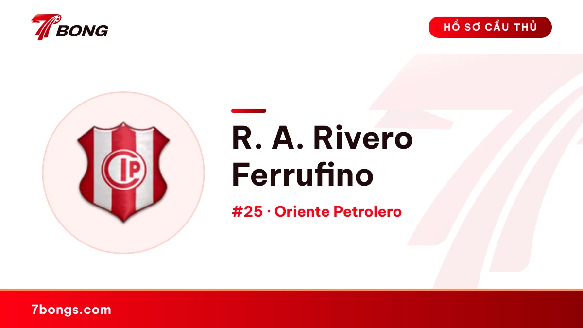R. A. Rivero Ferrufino — Oriente Petrolero