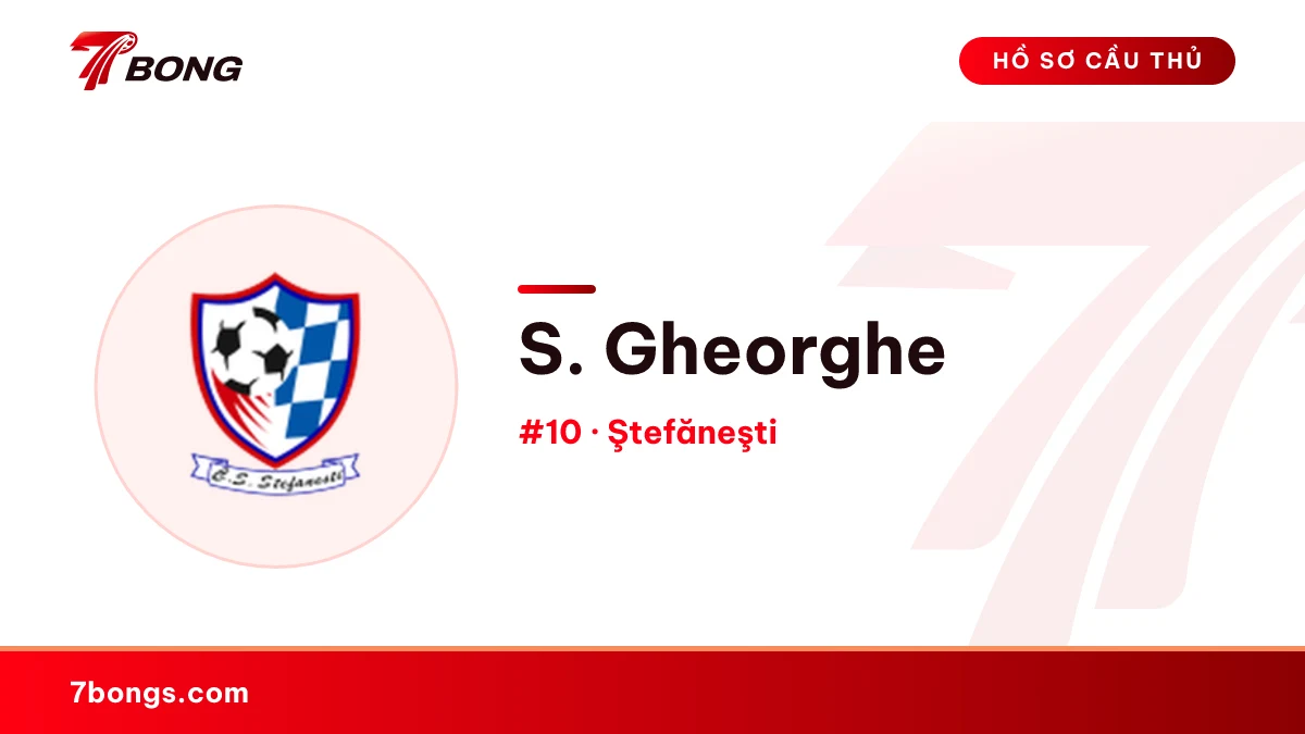 S. Gheorghe — Ştefăneşti