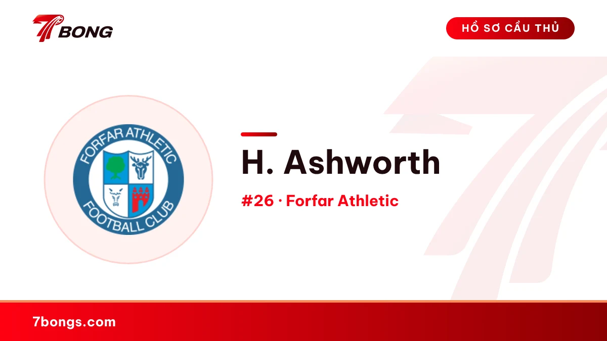 H. Ashworth — Forfar Athletic