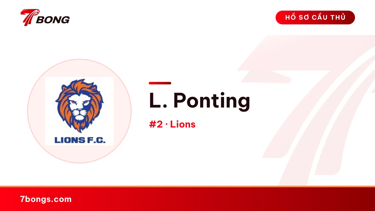 L. Ponting — Lions
