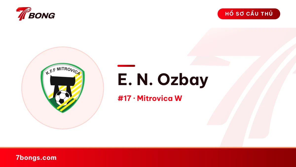 E. N. Ozbay — Mitrovica W