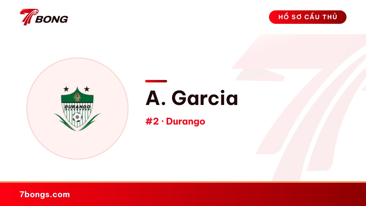 A. Garcia — Durango