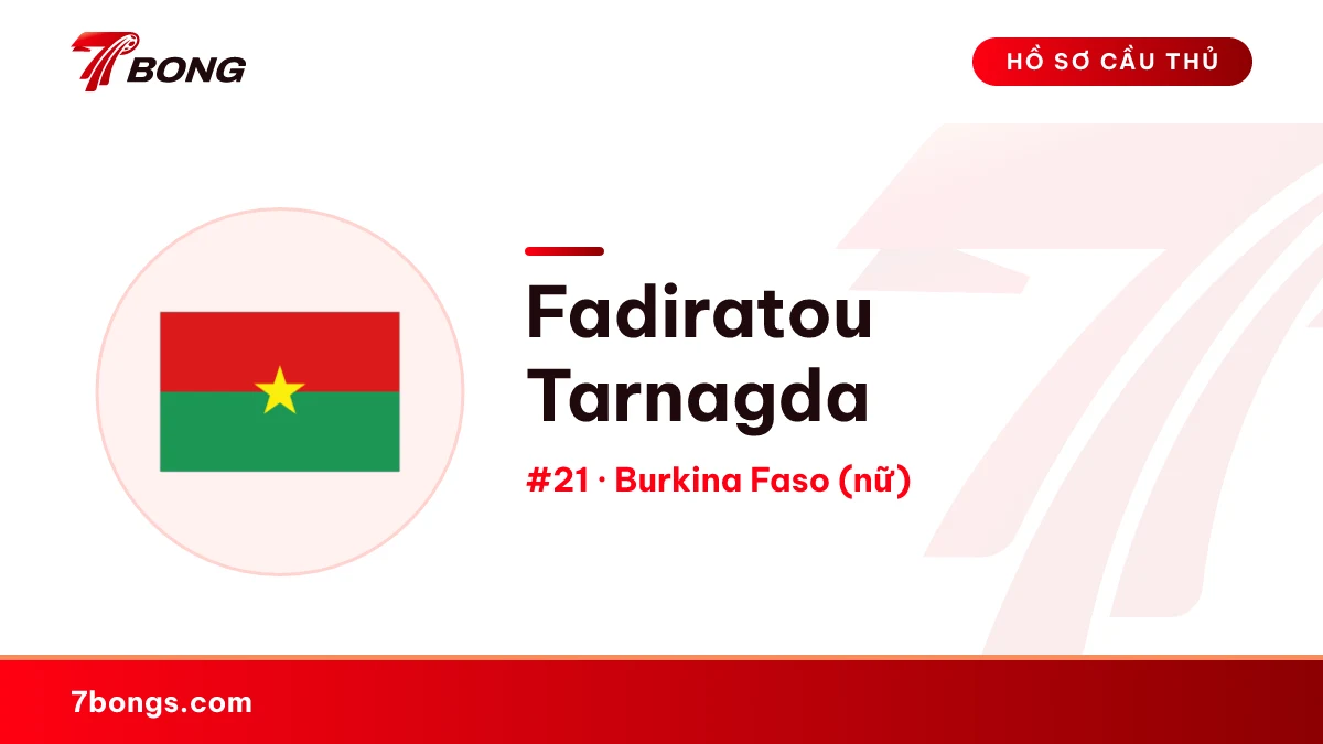 Fadiratou Tarnagda — Burkina Faso (nữ)