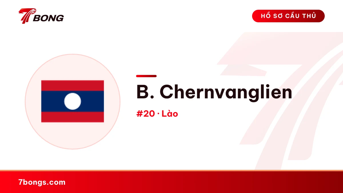 B. Chernvanglien — Lào