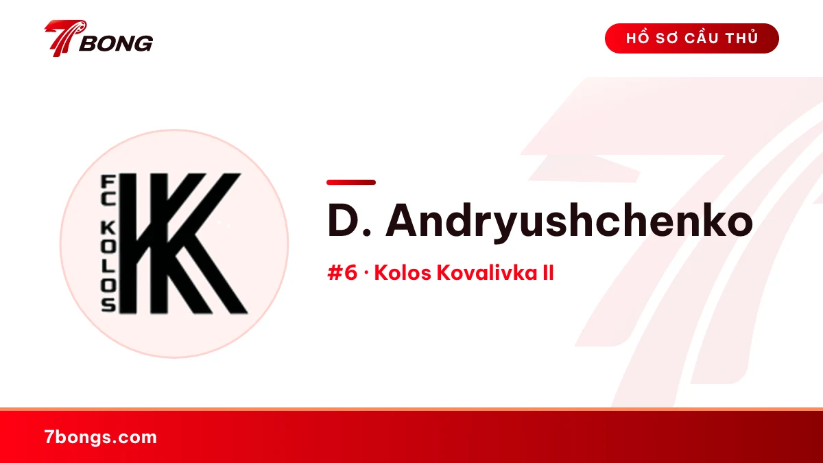 D. Andryushchenko — Kolos Kovalivka II