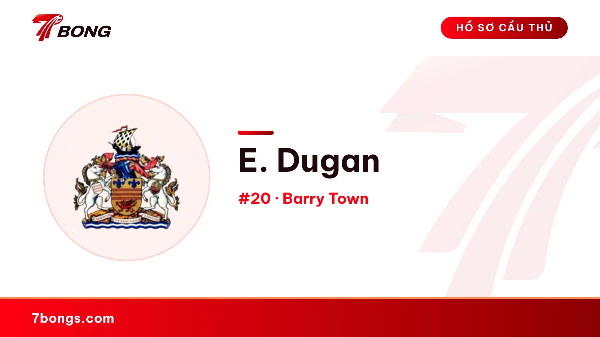 E. Dugan — Barry Town