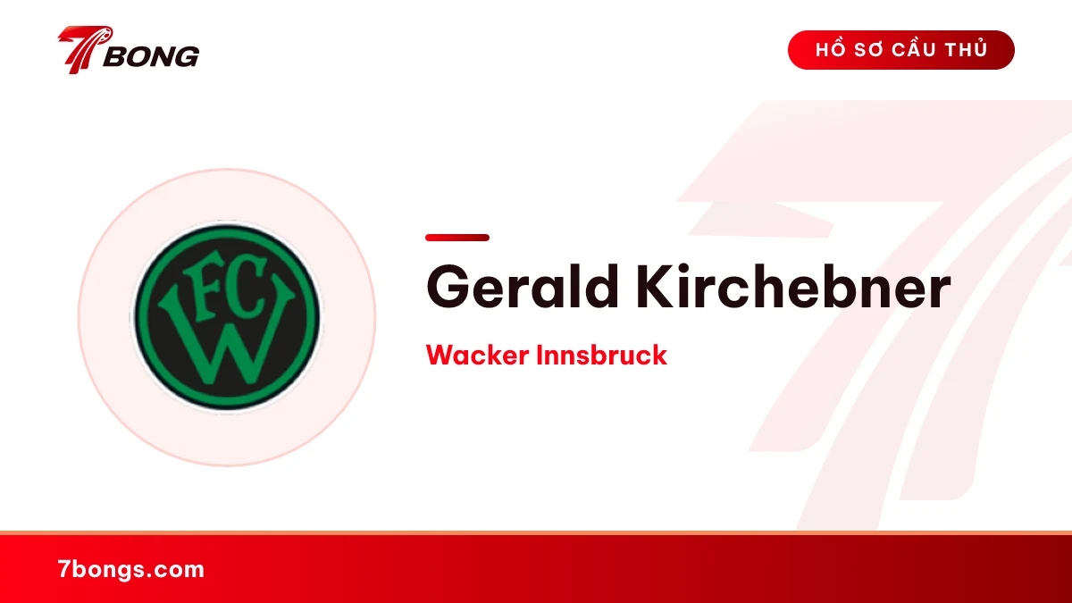 Gerald Kirchebner — Wacker Innsbruck