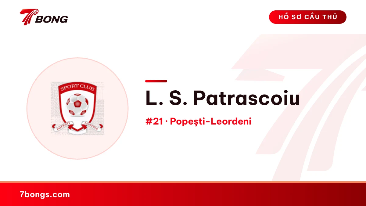 L. S. Patrascoiu — Popești-Leordeni
