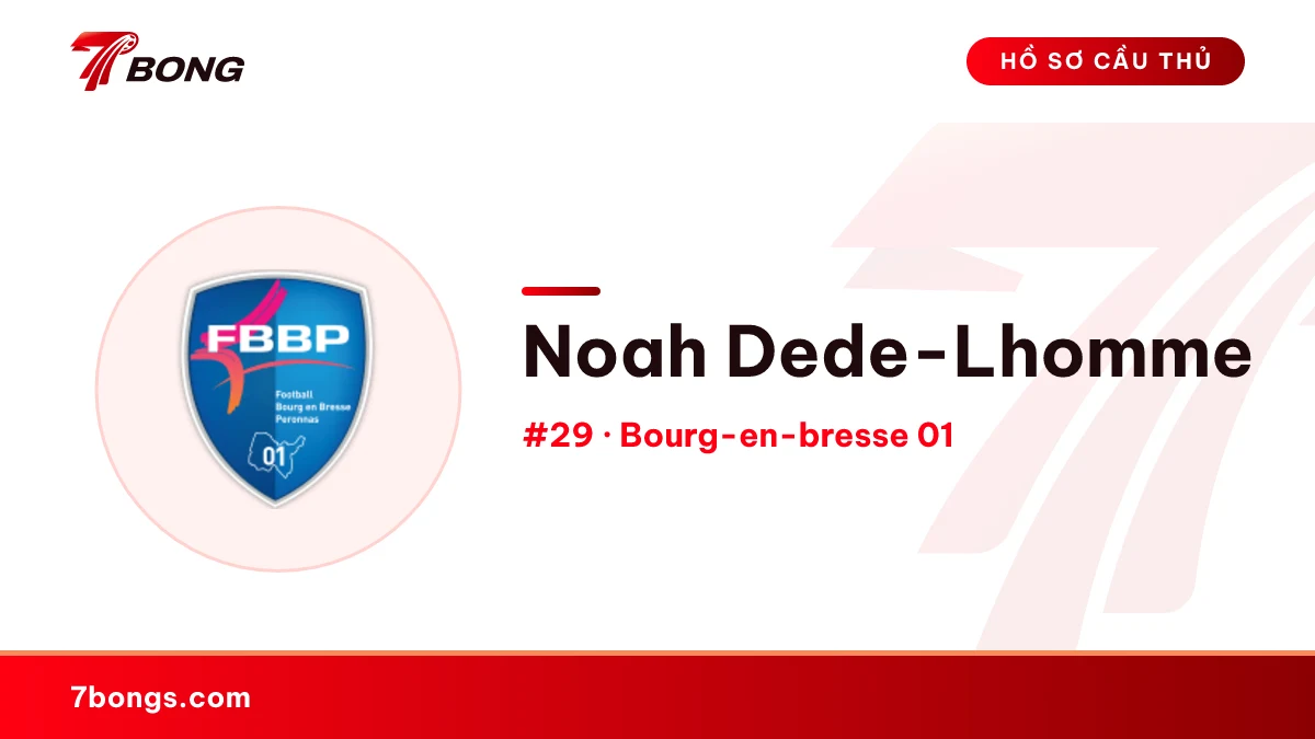 Noah Dede-Lhomme — Bourg-en-bresse 01