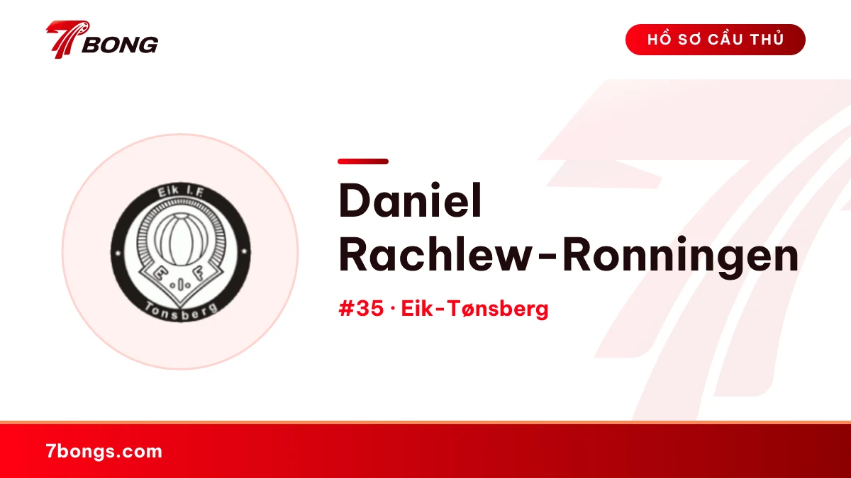 Daniel Rachlew-Ronningen — Eik-Tønsberg