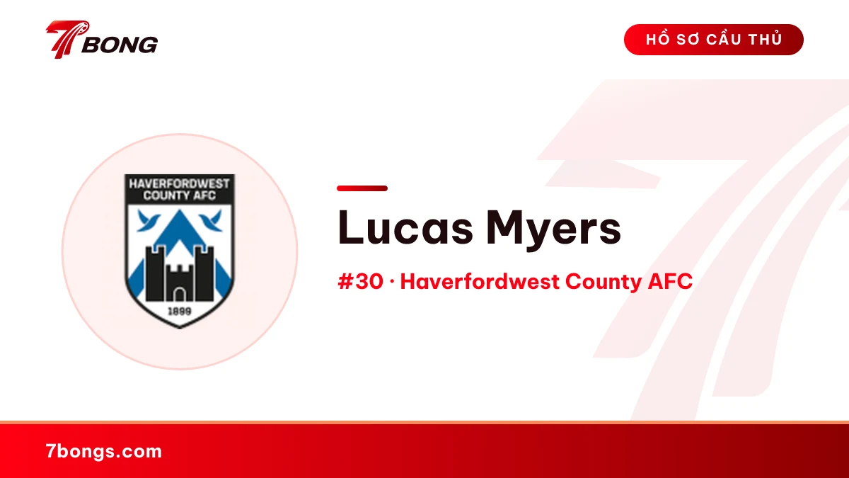 Lucas Myers — Haverfordwest County AFC