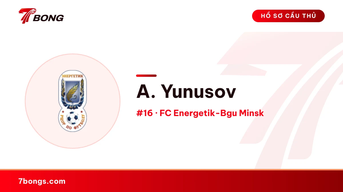 A. Yunusov — FC Energetik-Bgu Minsk