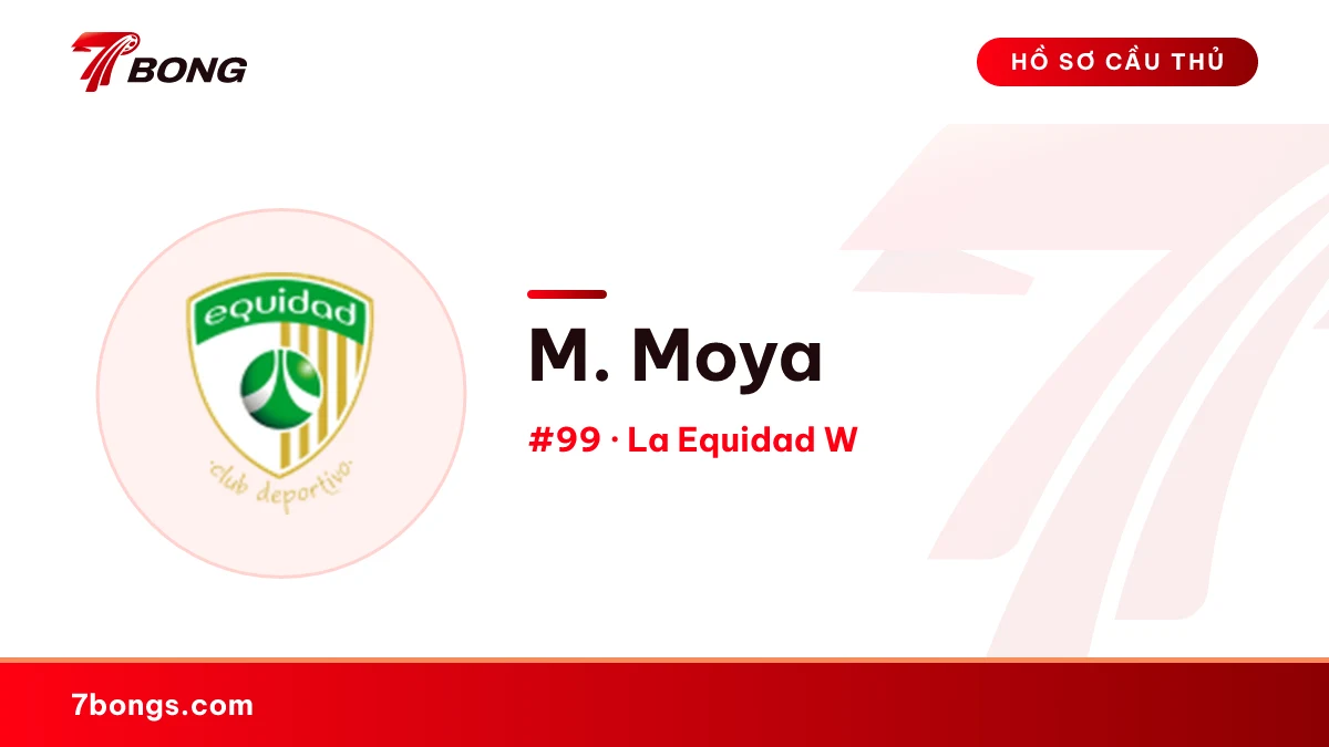 M. Moya — La Equidad W