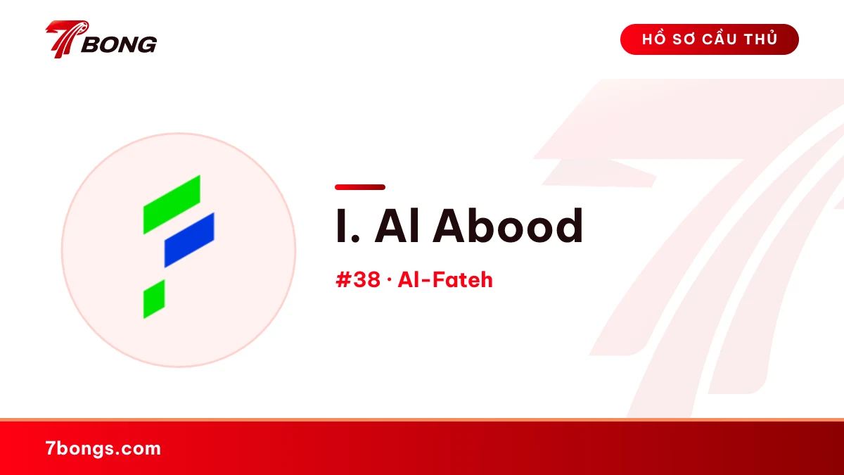 I. Al Abood — Al-Fateh
