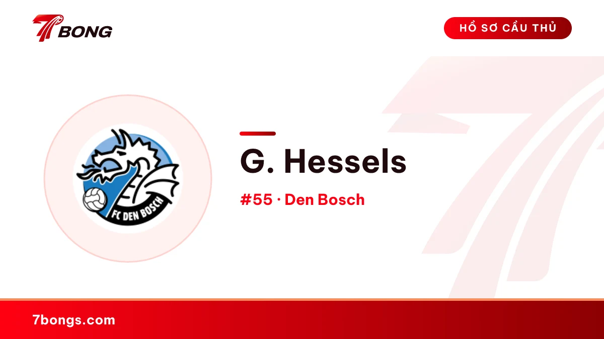 G. Hessels — Den Bosch
