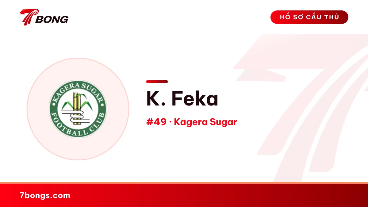 K. Feka — Kagera Sugar