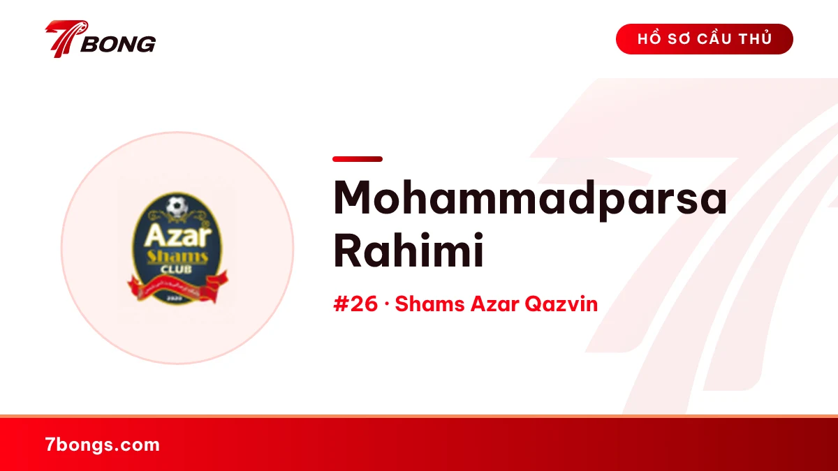 Mohammadparsa Rahimi — Shams Azar Qazvin