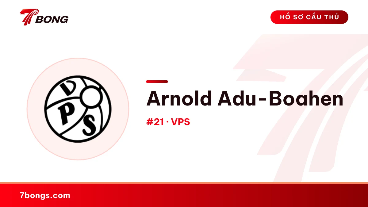 Arnold Adu-Boahen — VPS