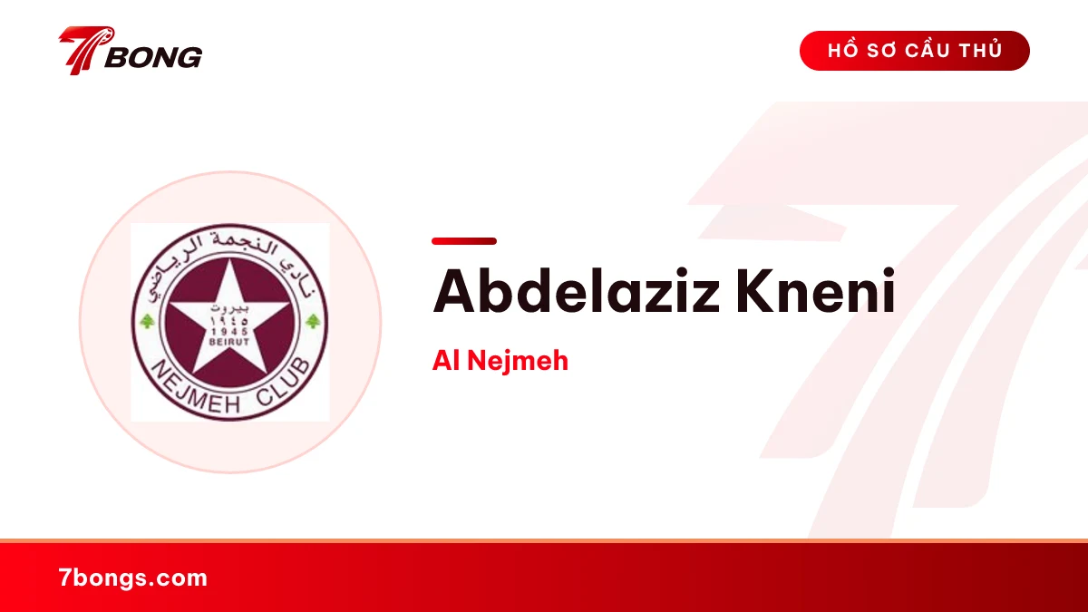 Abdelaziz Kneni — Al Nejmeh