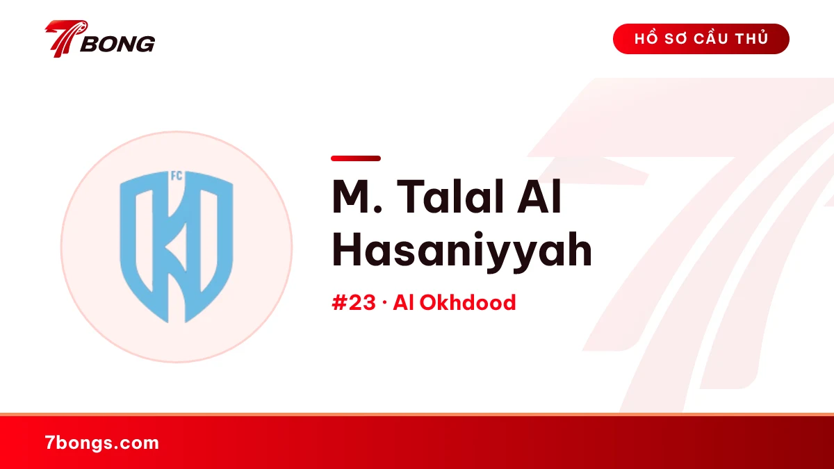 M. Talal Al Hasaniyyah — Al Okhdood