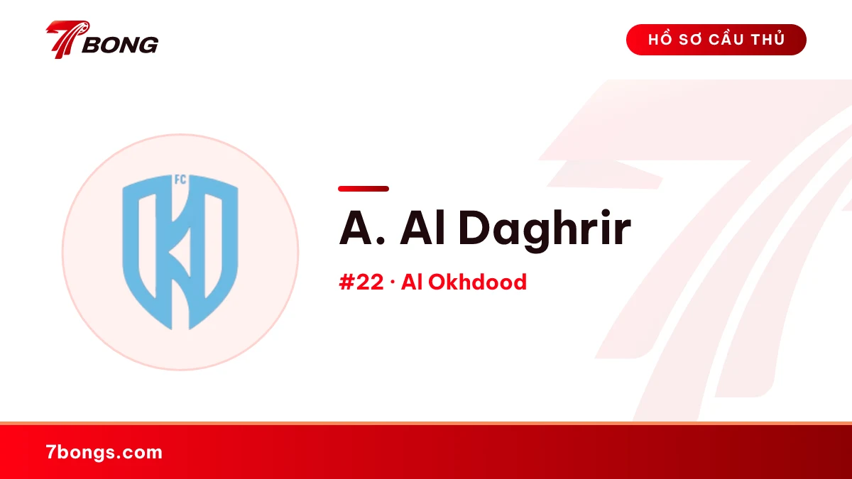 A. Al Daghrir — Al Okhdood