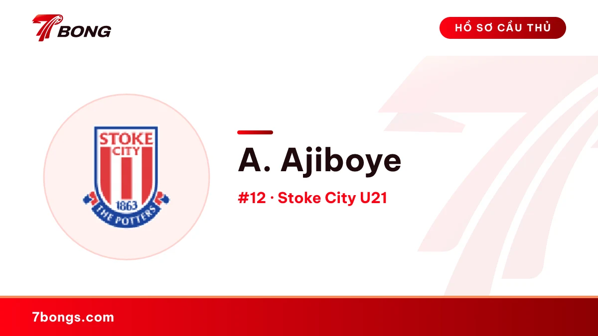 A. Ajiboye — Stoke City U21