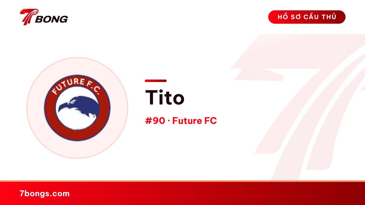 Tito — Future FC