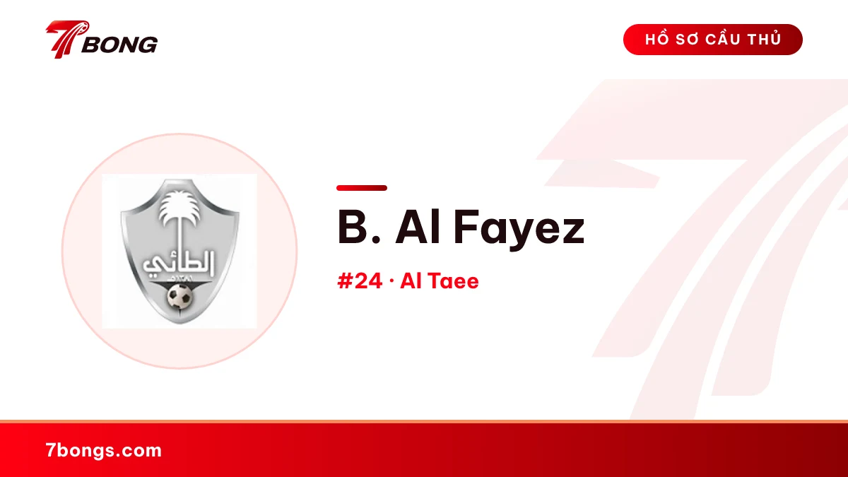 B. Al Fayez — Al Taee