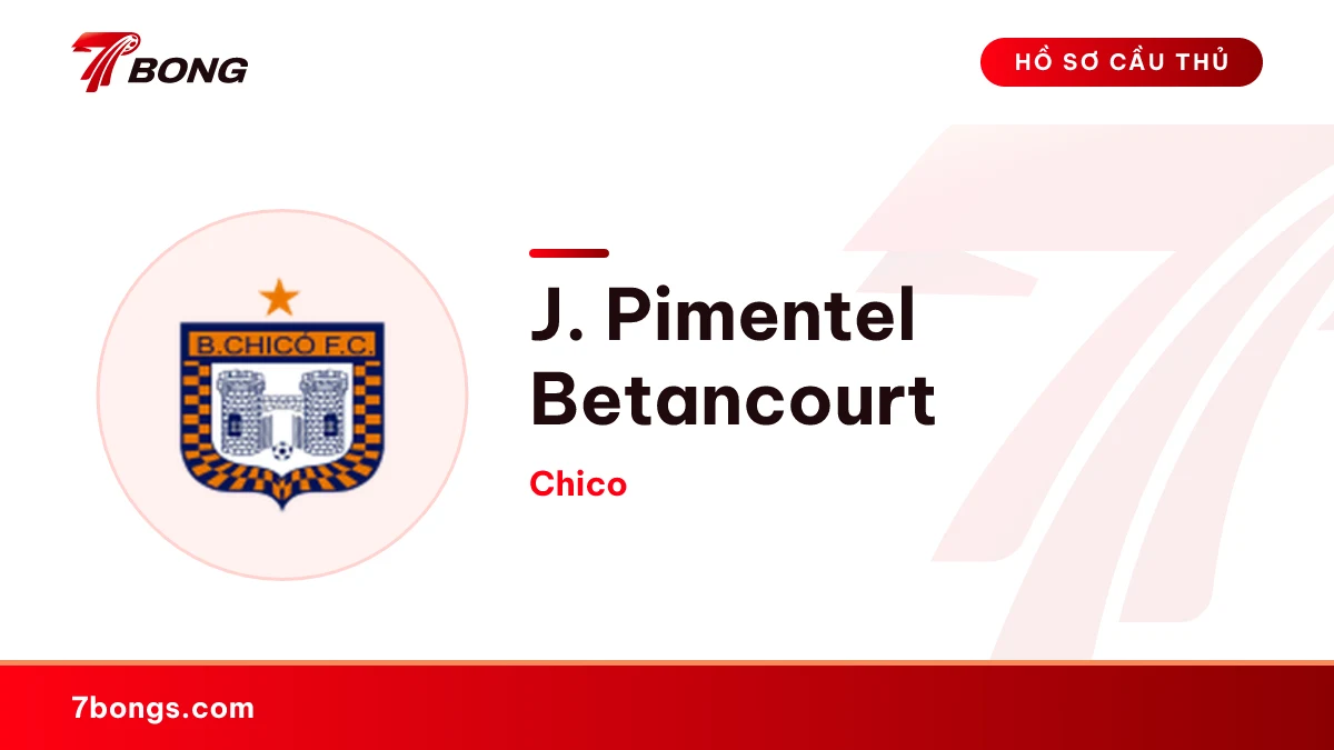J. Pimentel Betancourt — Chico