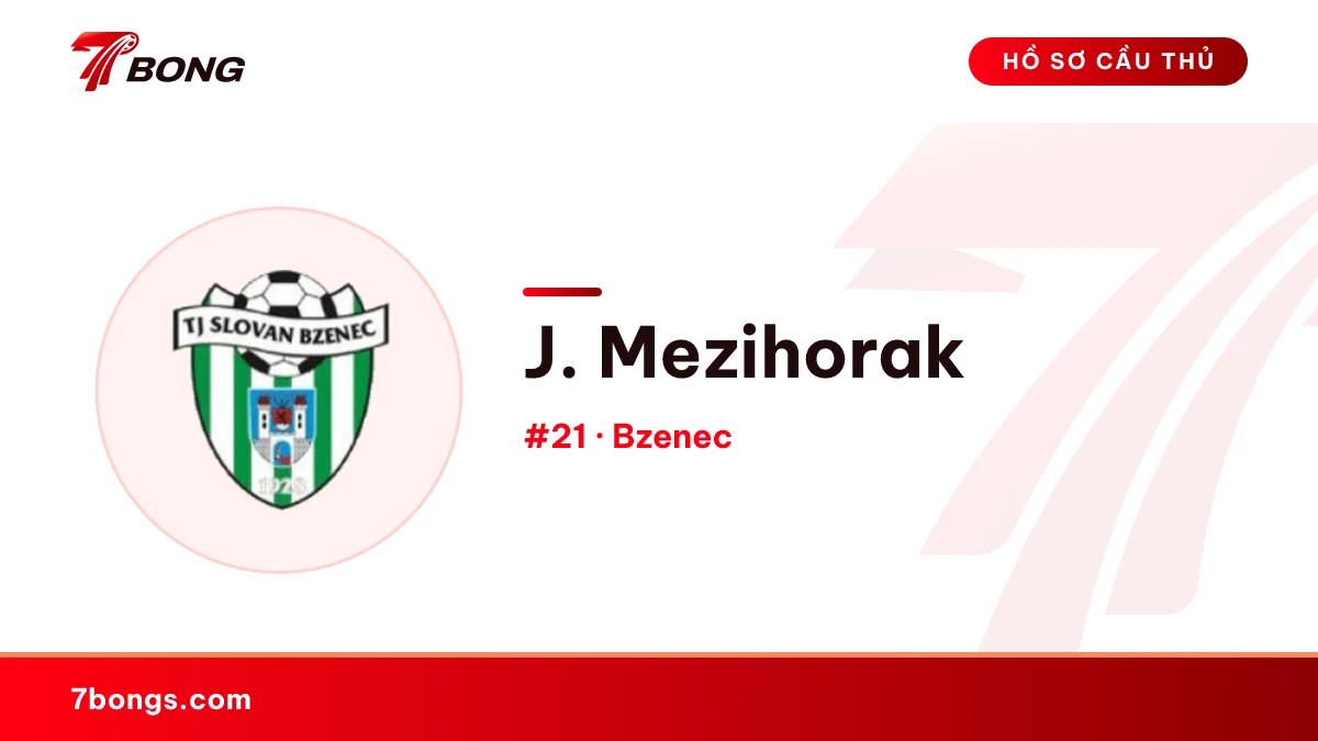 J. Mezihorak — Bzenec