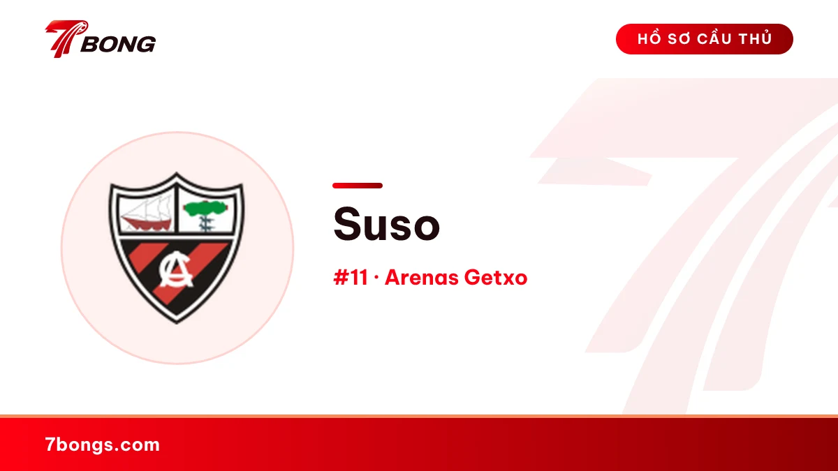 Suso — Arenas Getxo