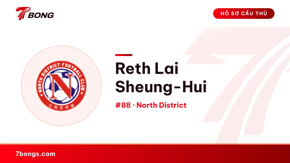 Reth Lai Sheung-Hui — North District