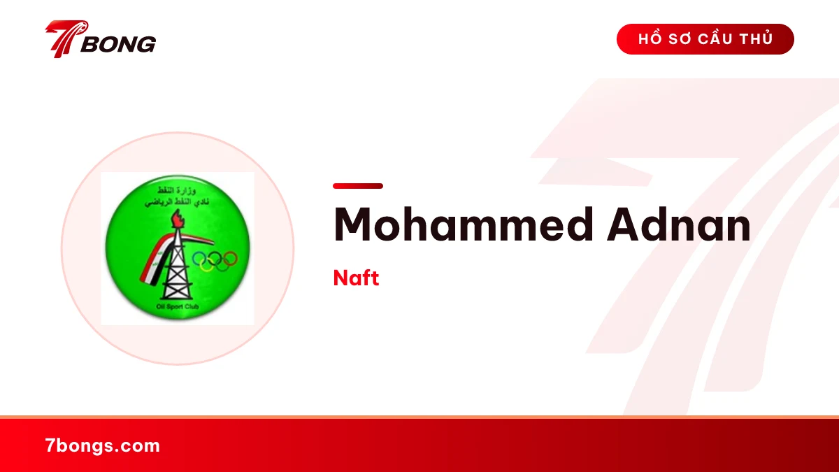 Mohammed Adnan — Naft