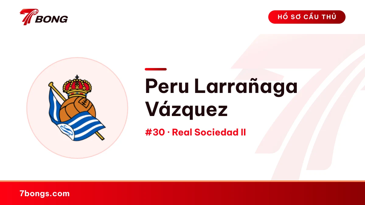 Peru Larrañaga Vázquez — Real Sociedad II