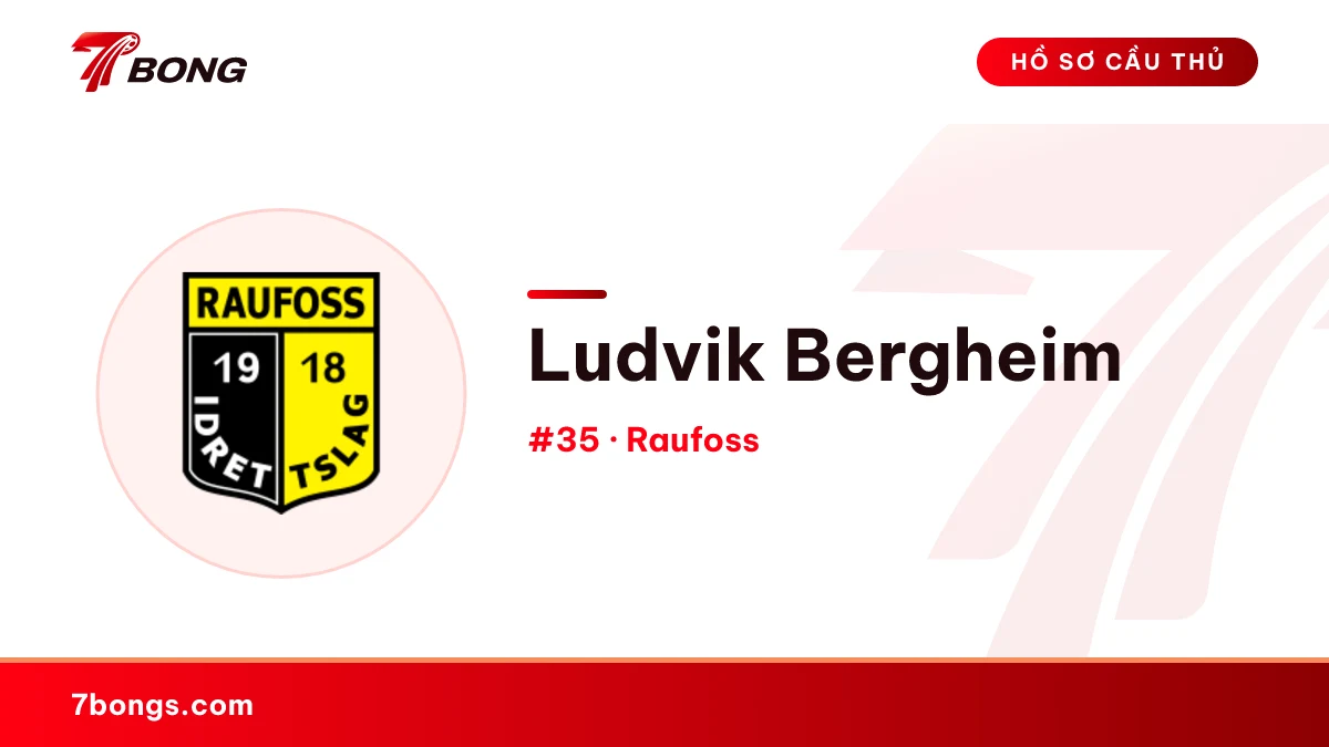 Ludvik Bergheim — Raufoss