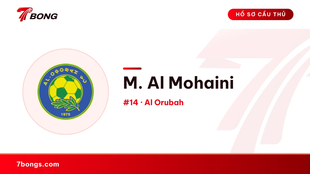 M. Al Mohaini — Al Orubah