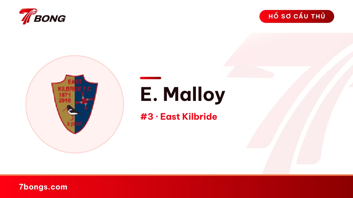 E. Malloy — East Kilbride
