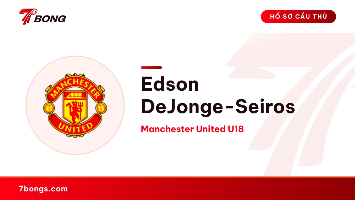 Edson DeJonge-Seiros — Manchester United U18