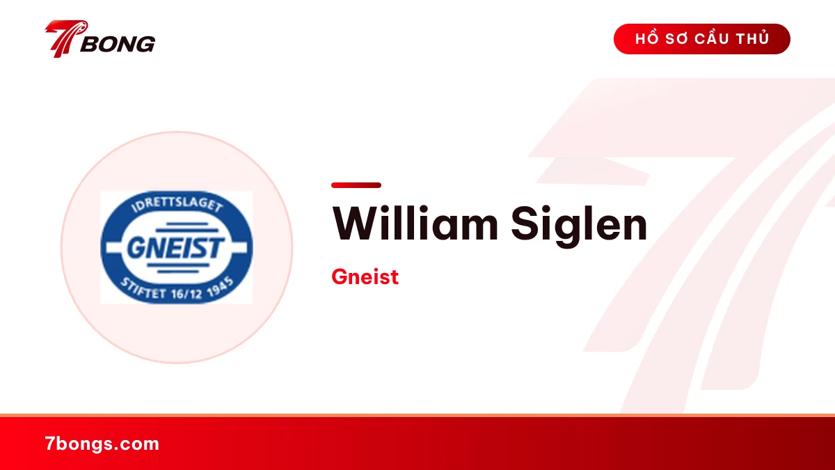 William Siglen — Gneist