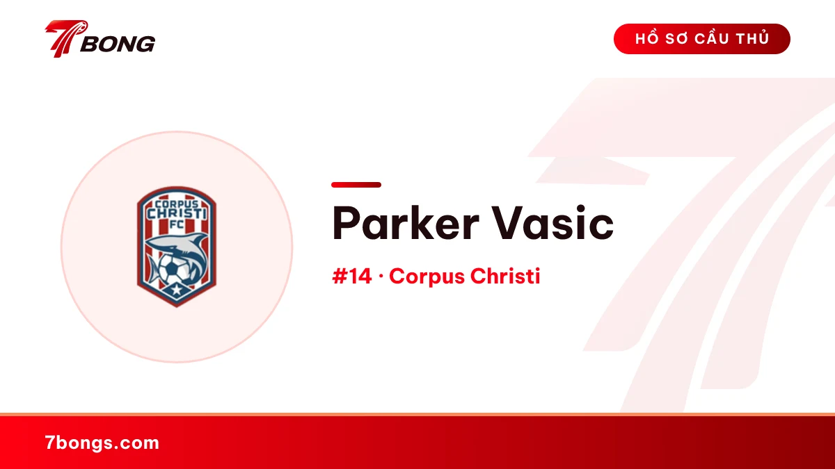 Parker Vasic — Corpus Christi