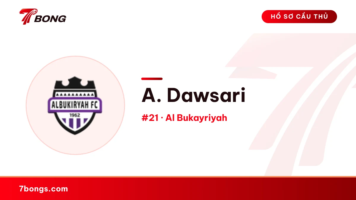 A. Dawsari — Al Bukayriyah