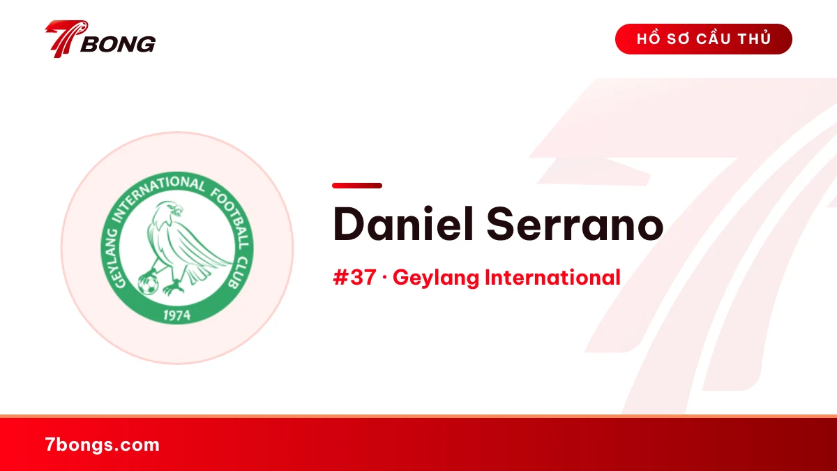 Daniel Serrano — Geylang International