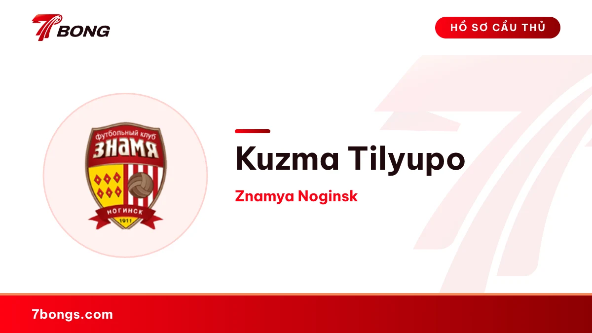 Kuzma Tilyupo — Znamya Noginsk