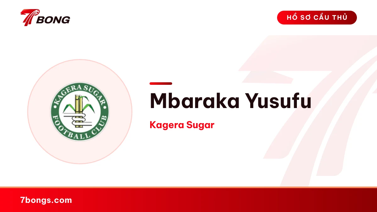 Mbaraka Yusufu — Kagera Sugar