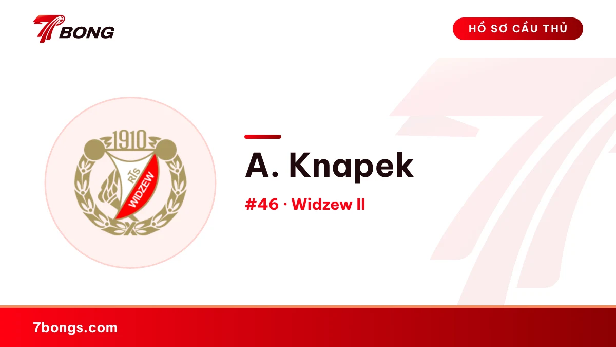 A. Knapek — Widzew II