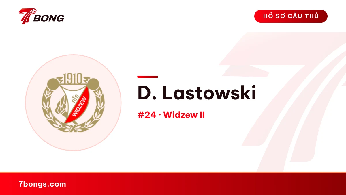 D. Lastowski — Widzew II