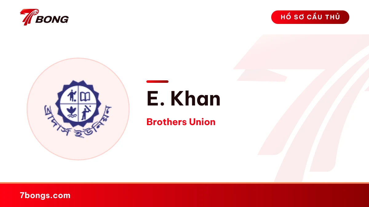E. Khan — Brothers Union