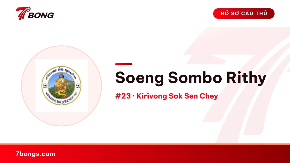 Soeng Sombo Rithy — Kirivong Sok Sen Chey