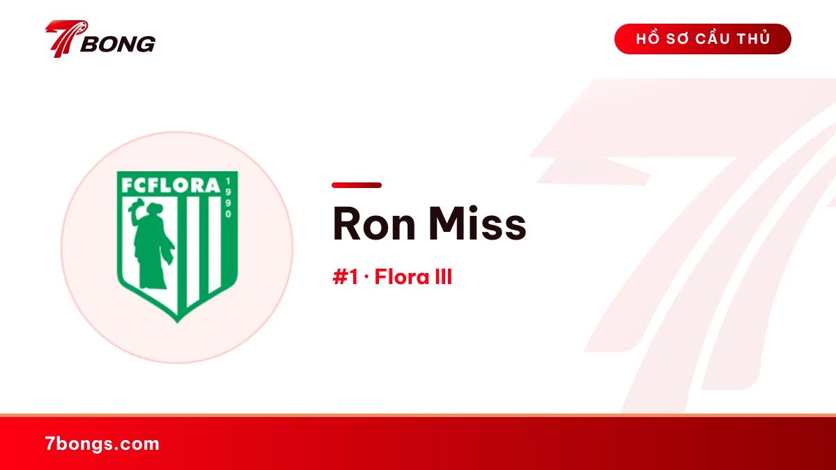 Ron Miss — Flora III