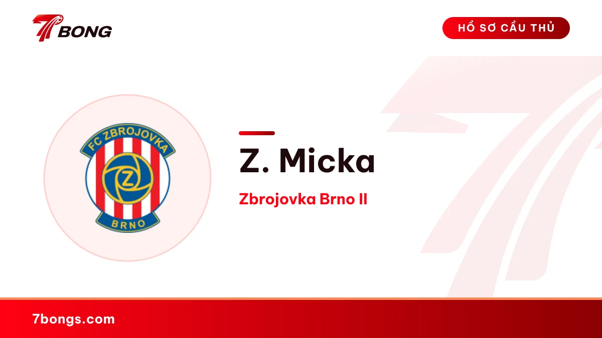 Z. Micka — Zbrojovka Brno II